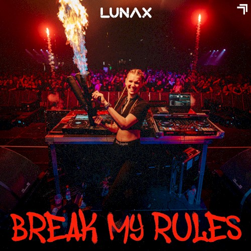 Break My Rules
