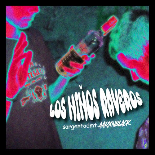 Los niños raveros