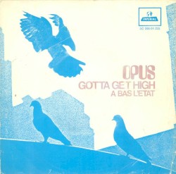 Gotta Get High