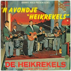 Johnny Hoes Presenteert: ’n Avondje “Heikrekels”