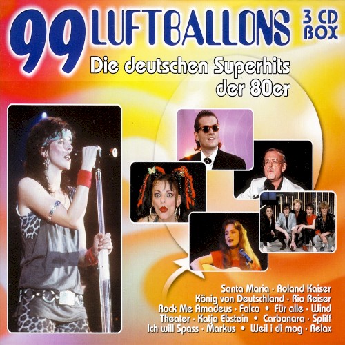 99 Luftballons, die deutschen Superhits der 80er