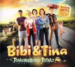 Tohuwabohu total (Der Original-Soundtrack zum Kinofilm)
