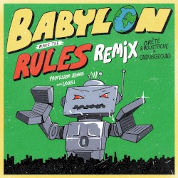 Babylon Make the Rules