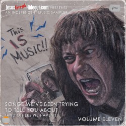 Songs We've Been Trying To Tell You About (And Others We Haven't), Volume Eleven