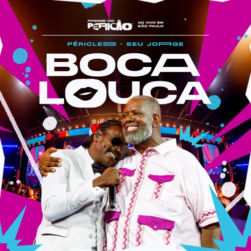 Boca Louca (Ao Vivo Em São Paulo)