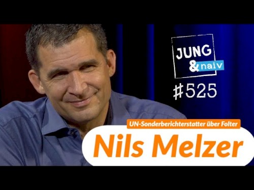 Jung & Naiv #525, „Nils Melzer | UN-Sonderberichtserstatter über Folter & Julian Assange“