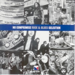 No Compromise Rock & Blues Selection