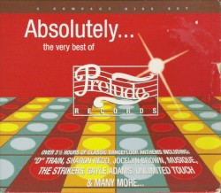 Absolutely… the Very Best of Prelude Records