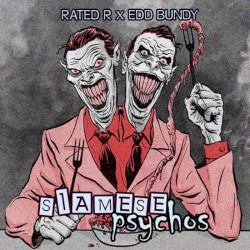 Siamese Psychos