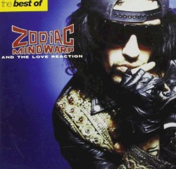 The Best of Zodiac Mindwarp and The Love Reaction