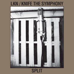 LKN / Knife The Symphony Split