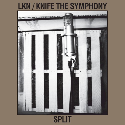 LKN / Knife The Symphony Split