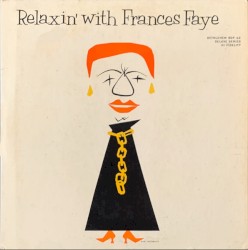 Relaxin With Frances Faye