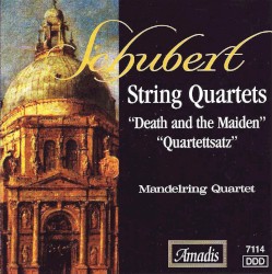 String Quartets: "Death and the Maiden" / "Quartettsatz"