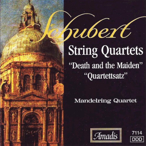 String Quartets: "Death and the Maiden" / "Quartettsatz"