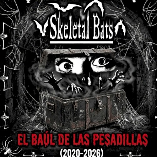 El baúl de las pesadillas (2020-2026)