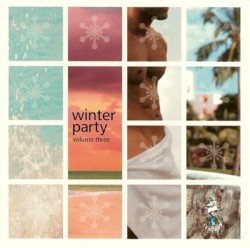 Winter Party, Volume Three