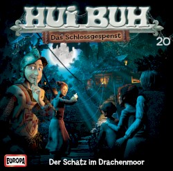 Hui Buh neue Welt 20: Der Schatz im Drachenmoor