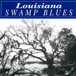 Louisiana Swamp Blues