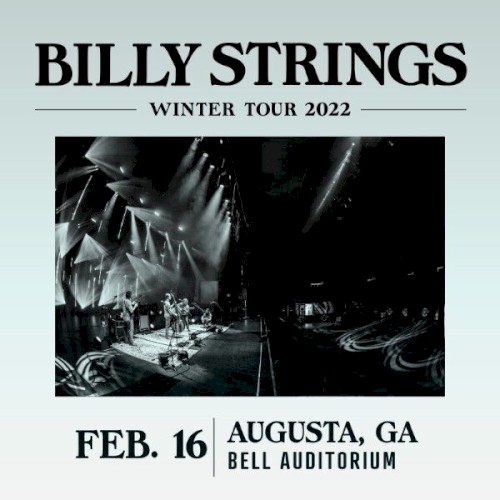 2022-02-16: William B. Bell Auditorium, Augusta, GA, USA