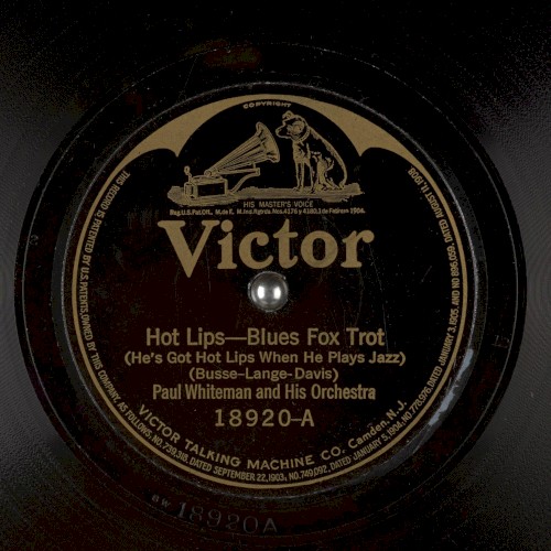 Hot Lips (He’s Got Hot Lips When He Plays Jazz) / Send Back My Honeyman