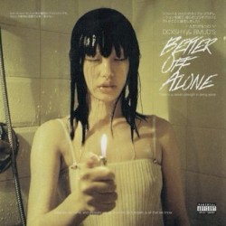 Better Off Alone