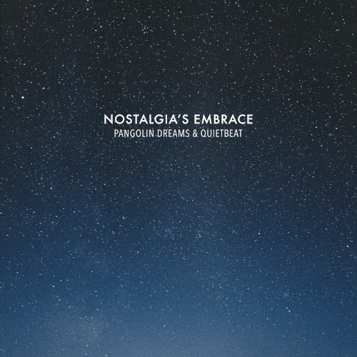 Nostalgia’s Embrace
