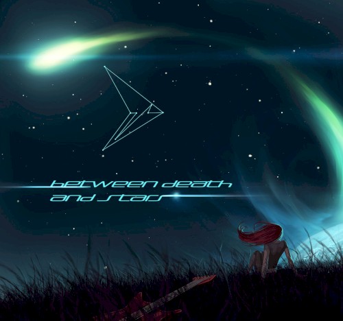 Between Death and Stars
