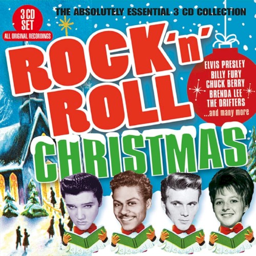Rock ’n’ Roll Christmas: The Absolutely Essential 3 CD Collection