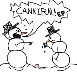 Cannibal! - EP