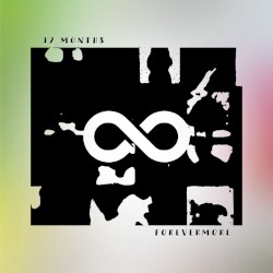 12 Months: Forevermore