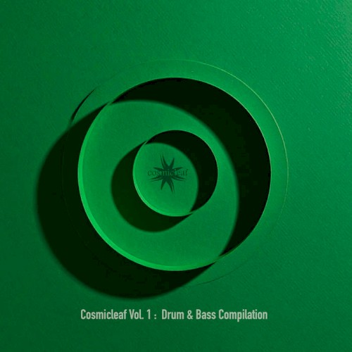 Cosmicleaf, Vol. 1: Drum & Bass Compilation