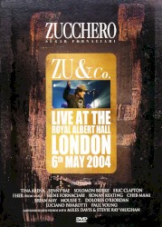 Zu & Co.: Live at the Royal Albert Hall, London, 6th May 2004