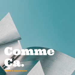comme ça.