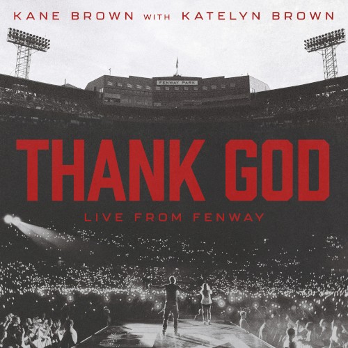 Thank God (live from Fenway)