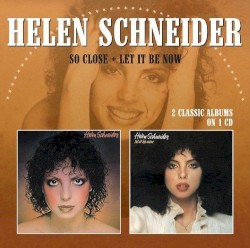 So Close / Let It Be Now