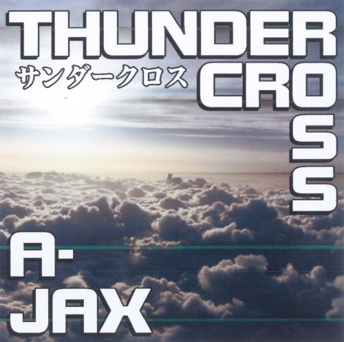 MUSIC ARRANGE サンダークロス&A-JAX