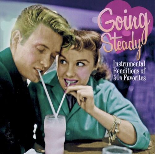 Going Steady