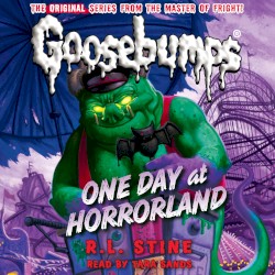 Classic Goosebumps: One Day at Horrorland
