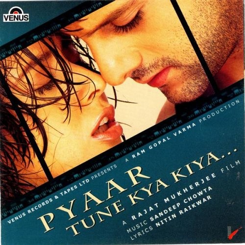 Pyaar Tune Kya Kiya