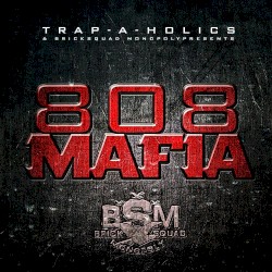 808 Mafia