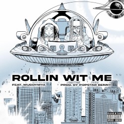Rollin Wit Me