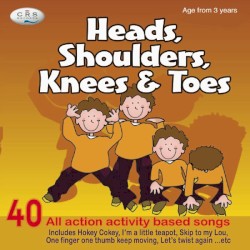 Heads Shoulders Knees and Toes