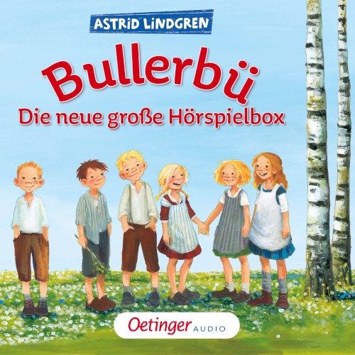 Bullerbü. Die neue große Hörspielbox