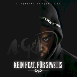 Kein feat. für Spastis