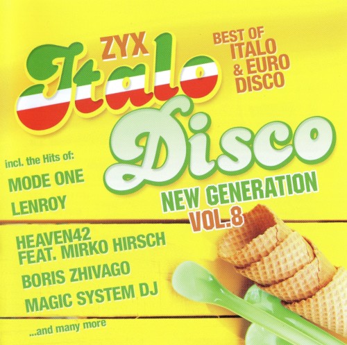 ZYX Italo Disco: New Generation, Vol. 8