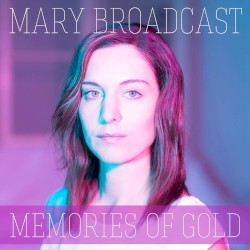 Memories of Gold