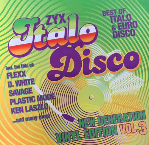 ZYX Italo Disco New Generation Vinyl Edition Vol.3