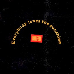 Everybody Loves the Sunshine