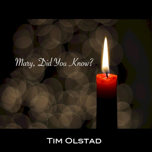 Mary, Did You Know?